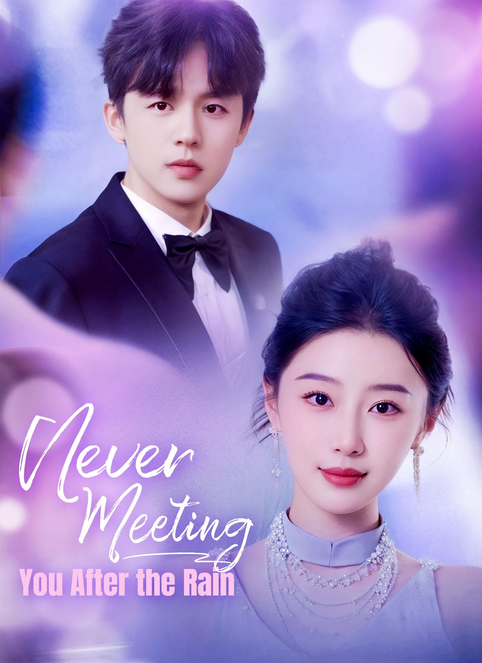 Poster [Dubbed]Never Meeting You After the Rain