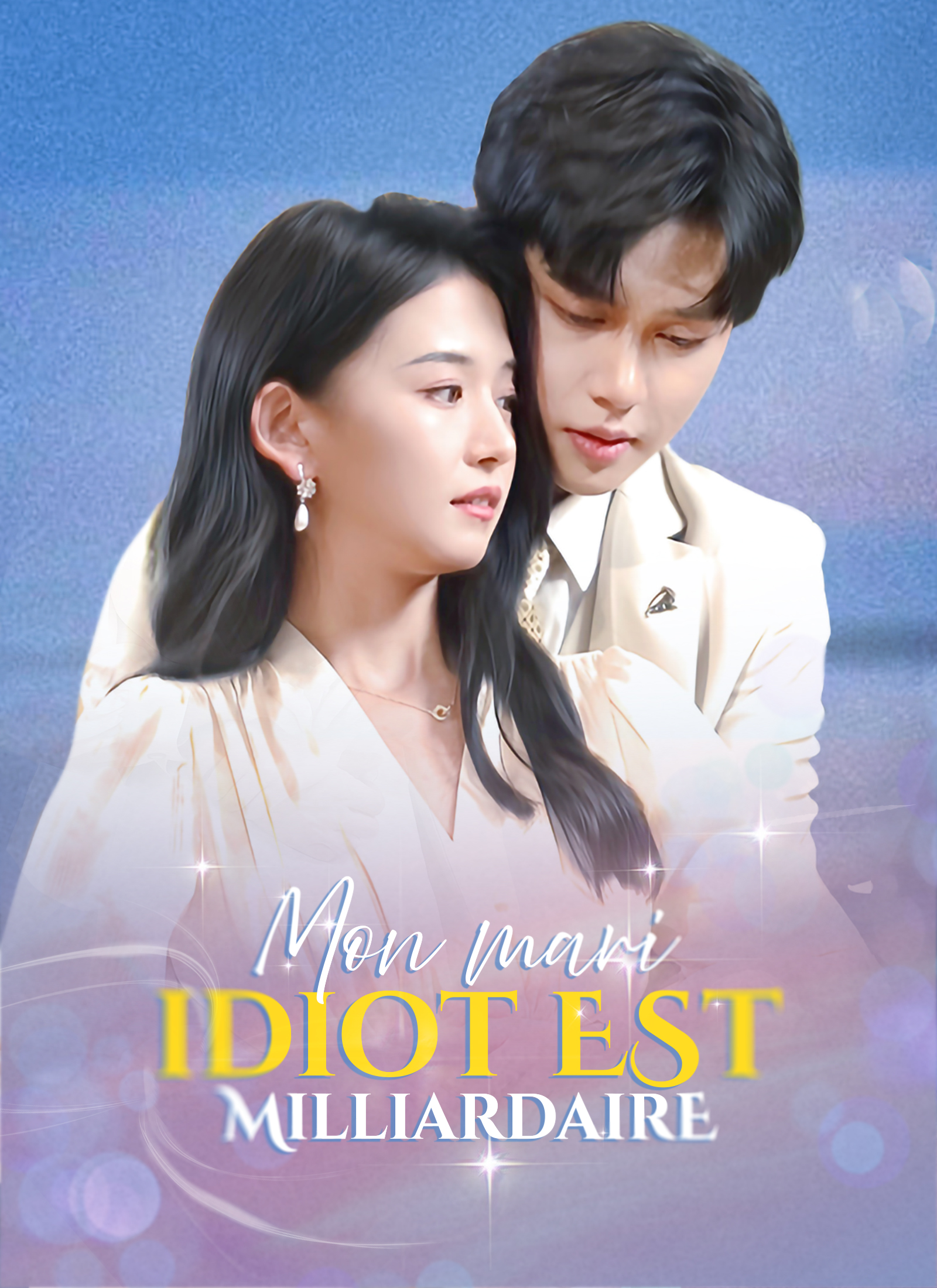Poster Mon mari idiot est milliardaire