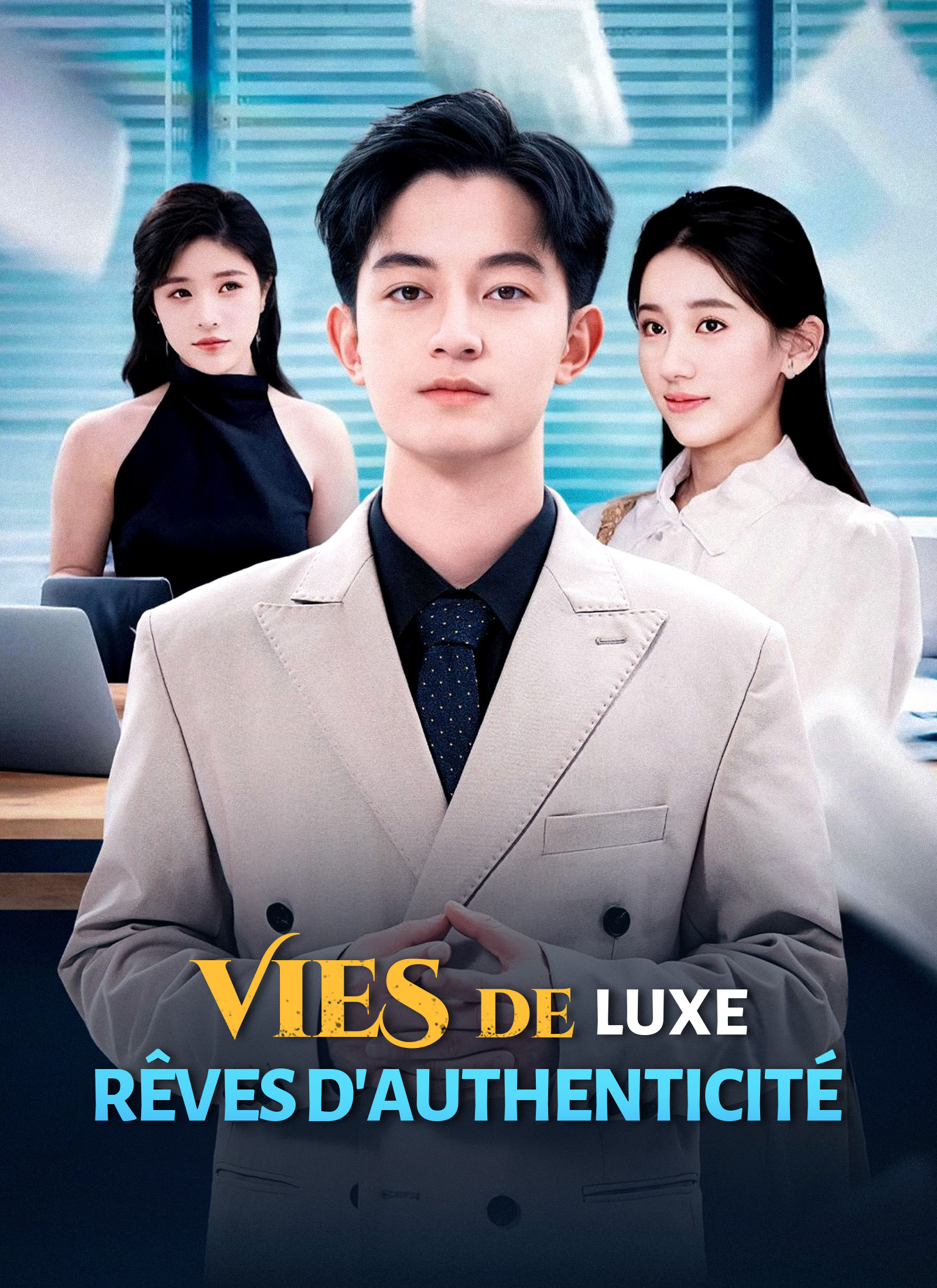 Poster [Doublé]Vies de Luxe, Rêves d'Authenticité
