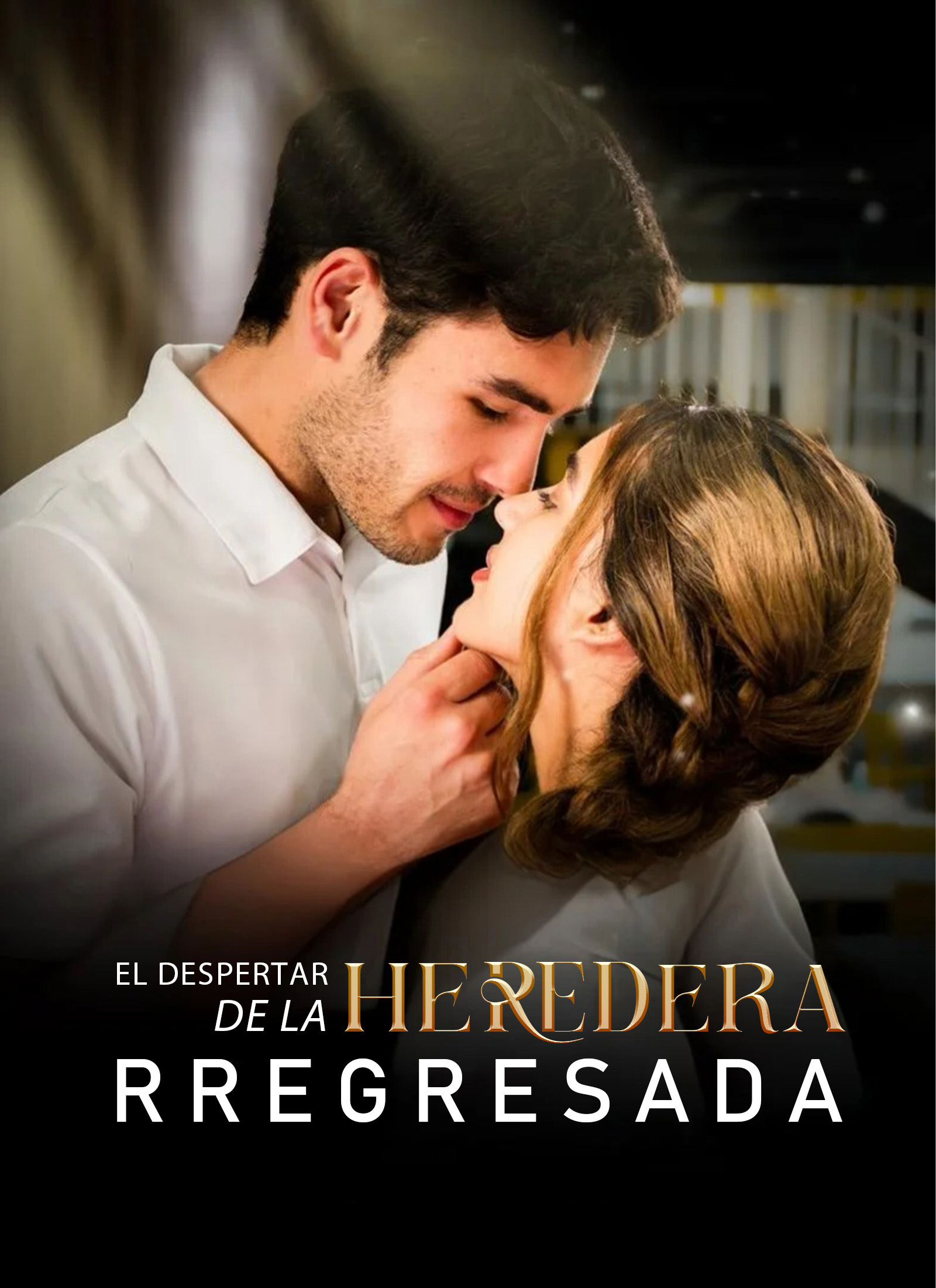 Poster El despertar de la heredera regresada