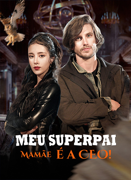 Poster Meu Superpai, Mamãe é a CEO!
