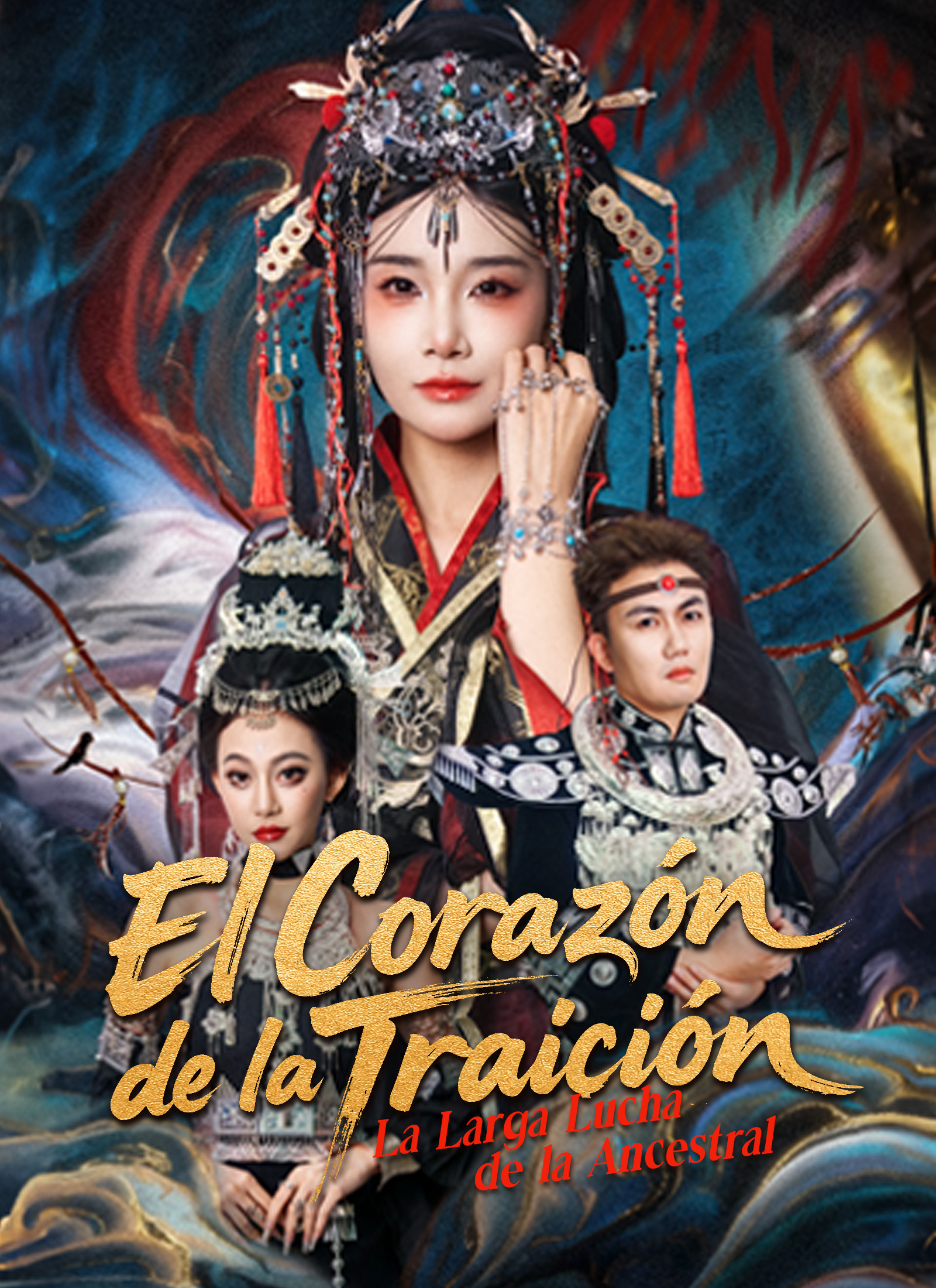 Poster El Corazón de la Traición: La Larga Lucha de la Ancestral