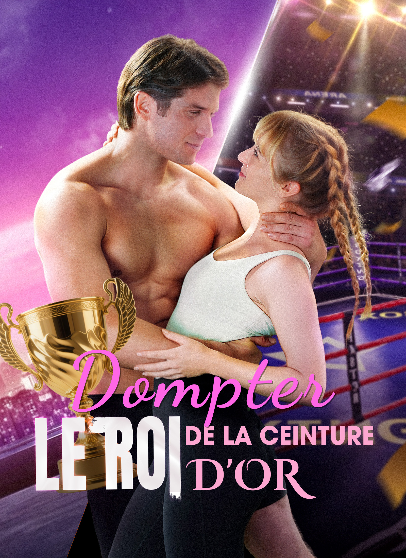 Poster Dompter le Roi de la Ceinture d'Or
