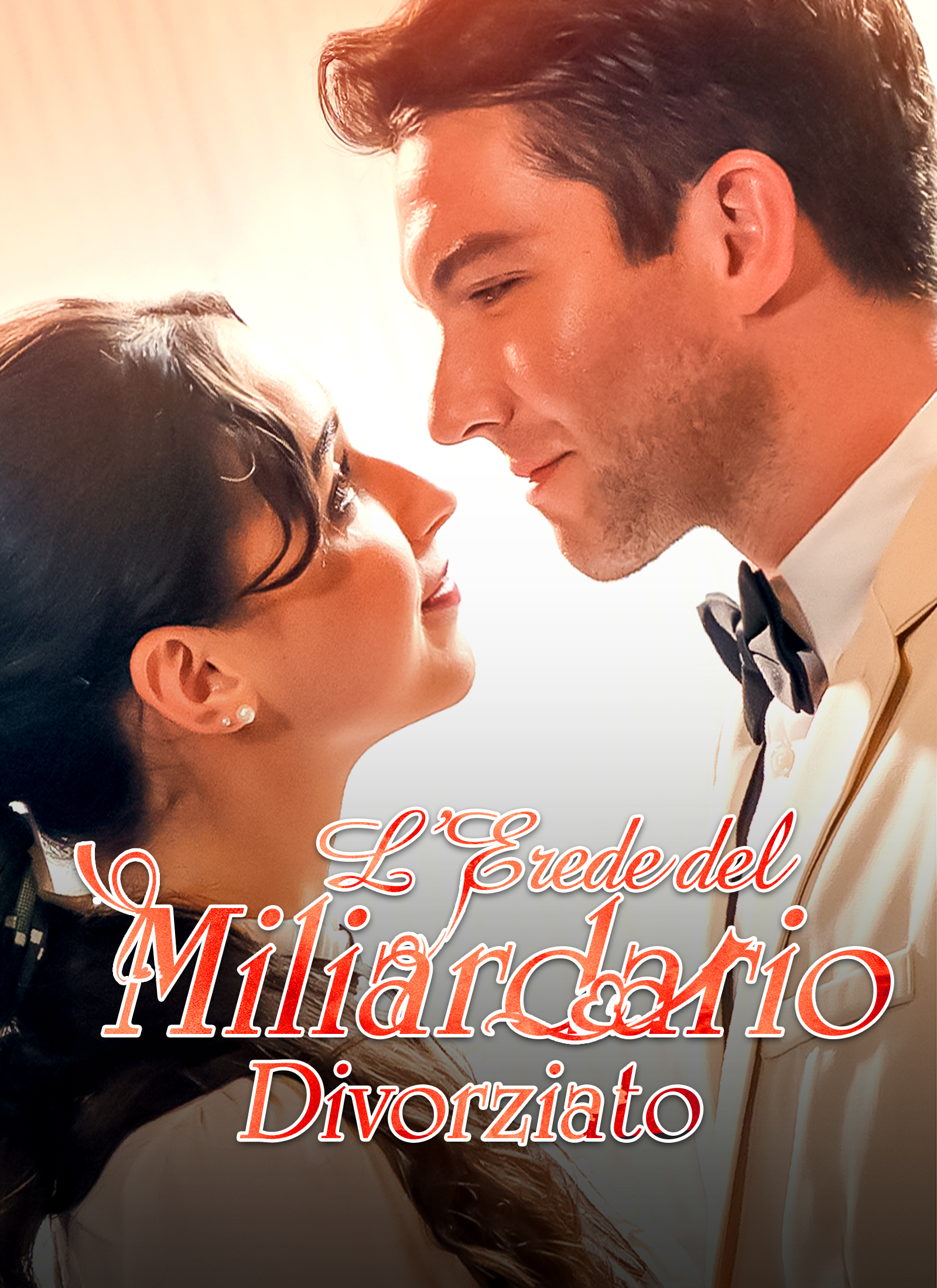Poster [Doppiato]L’Erede del Miliardario Divorziato