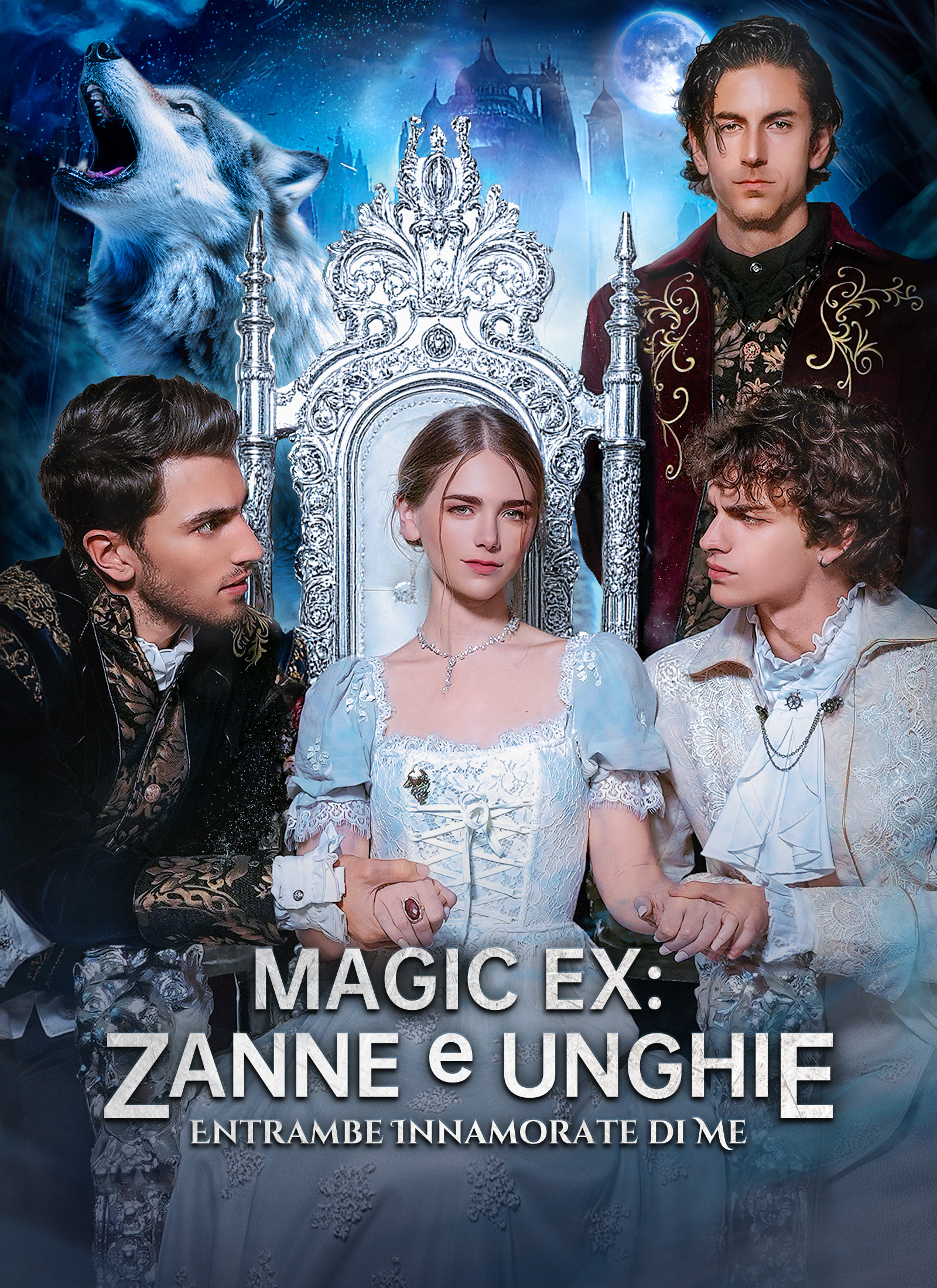 Poster [Doppiato]MAGIC EX: ZANNE e UNGHIE, Entrambe Innamorate di Me