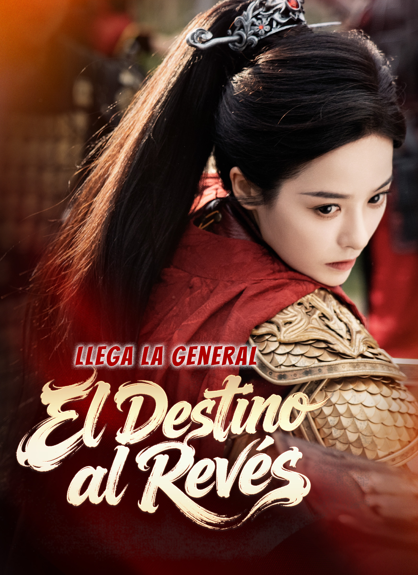 Poster Llega la General: El Destino al Revés