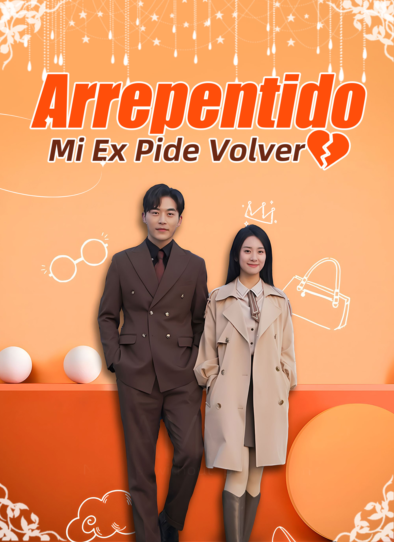 Poster Arrepentido: Mi Ex Pide Volver