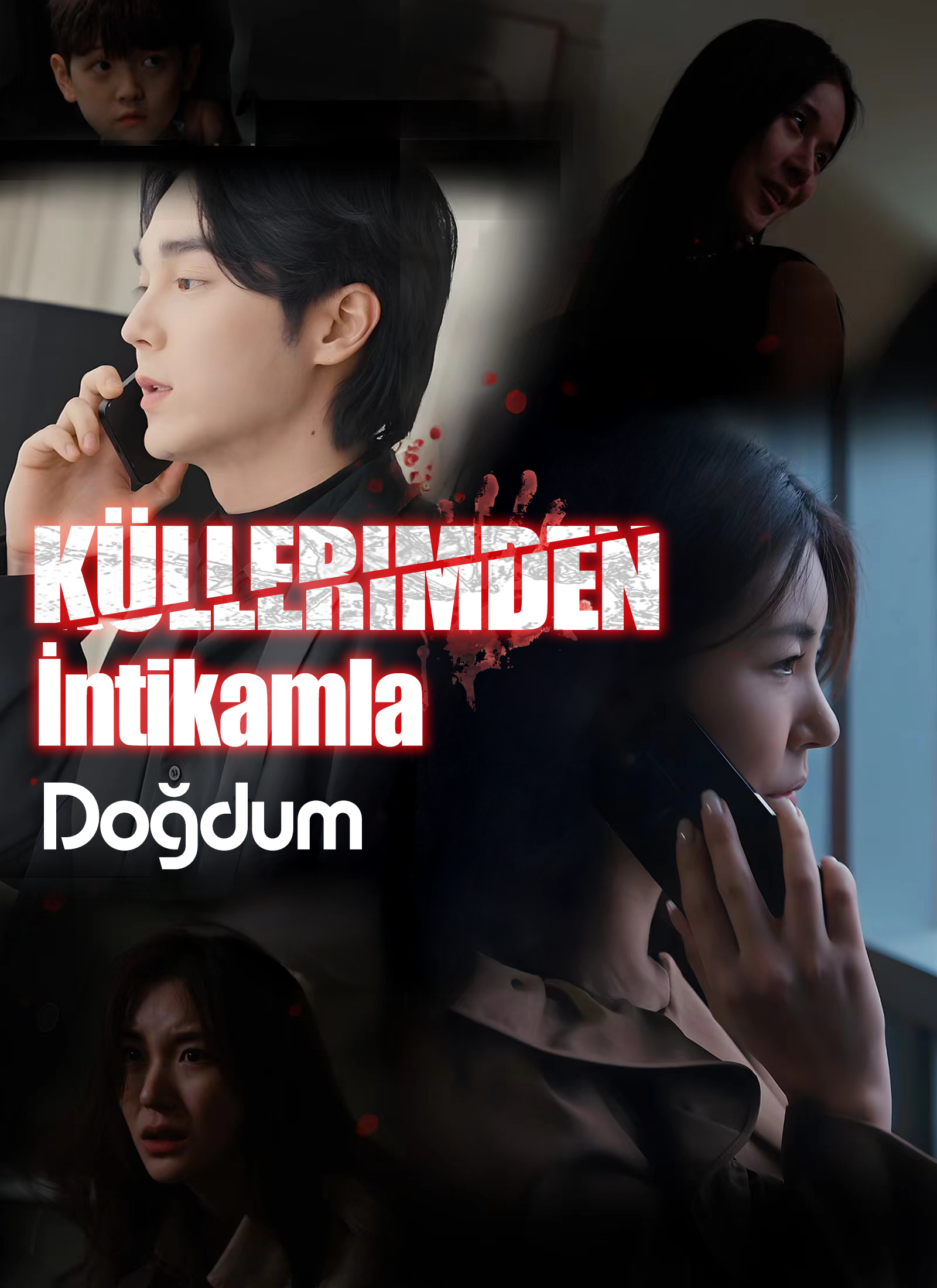 Poster Küllerimden İntikamla Doğdum