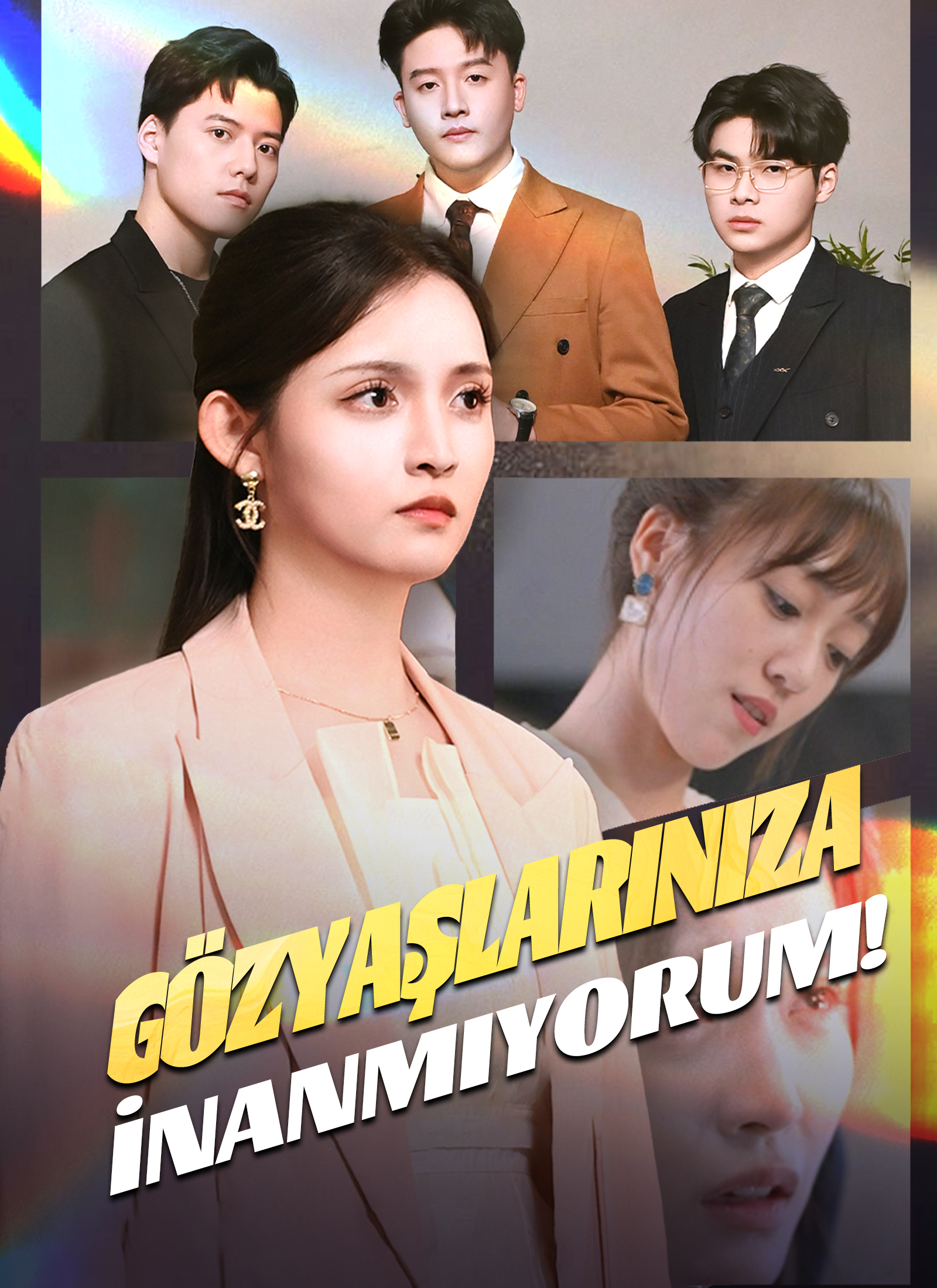 Poster Gözyaşlarınıza İnanmıyorum!