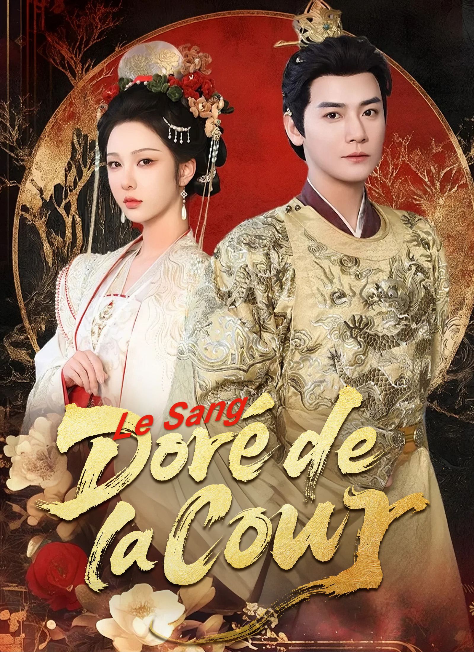 Poster Le Sang Doré de la Cour