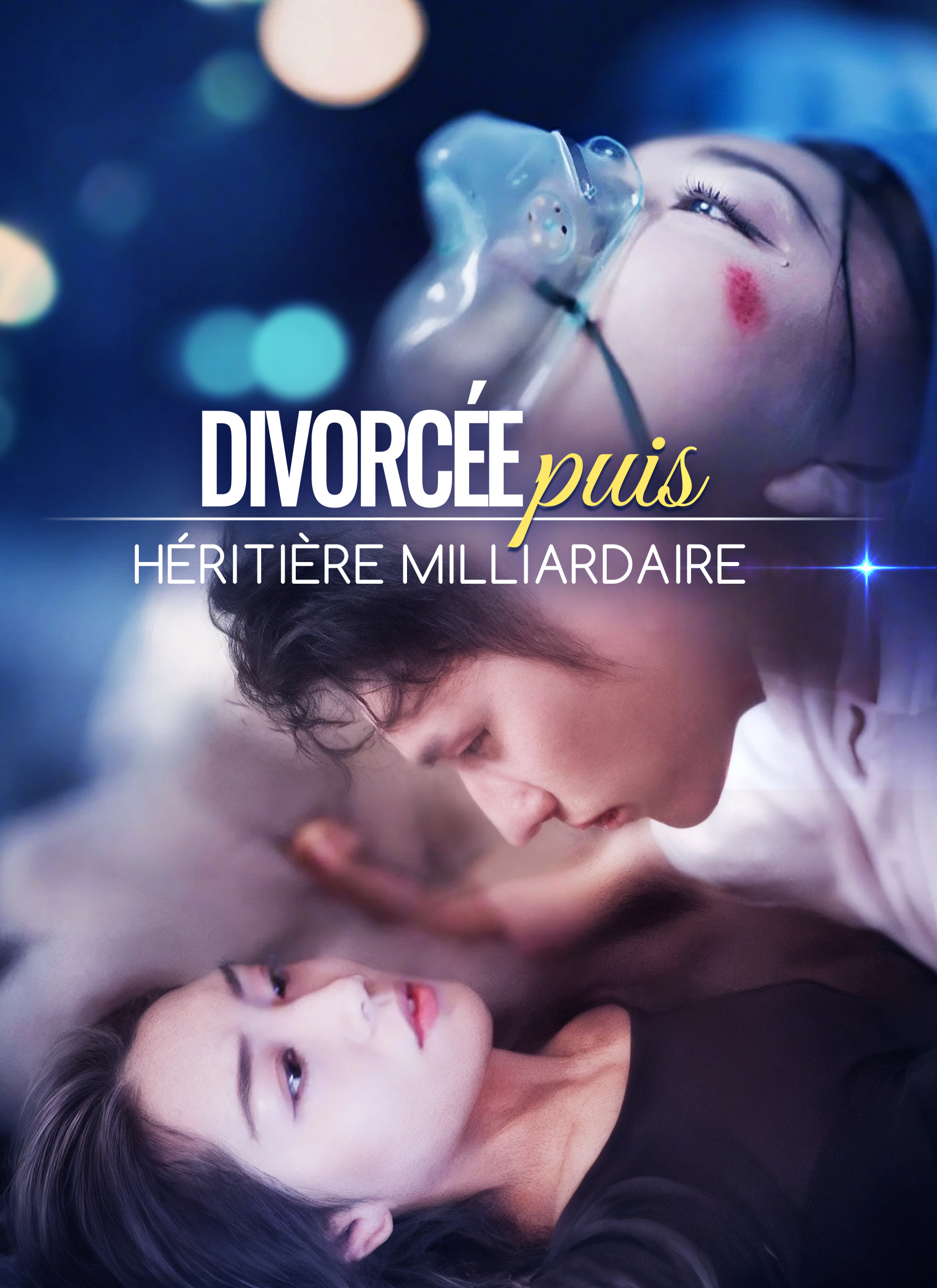 Poster Divorcée, puis Héritière Milliardaire