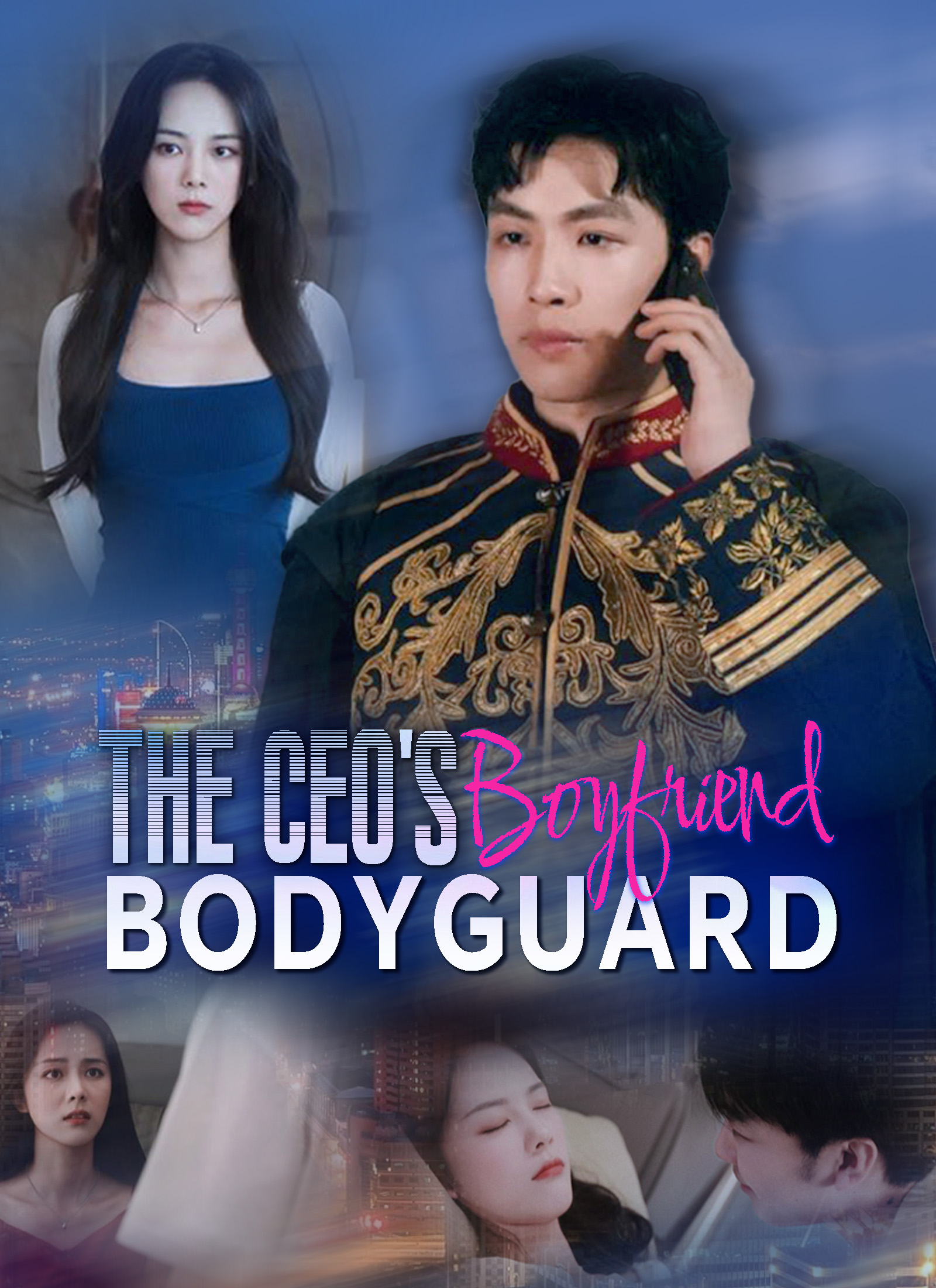 Poster [Dubbed]The CEO's Bodyguard Boyfriend
