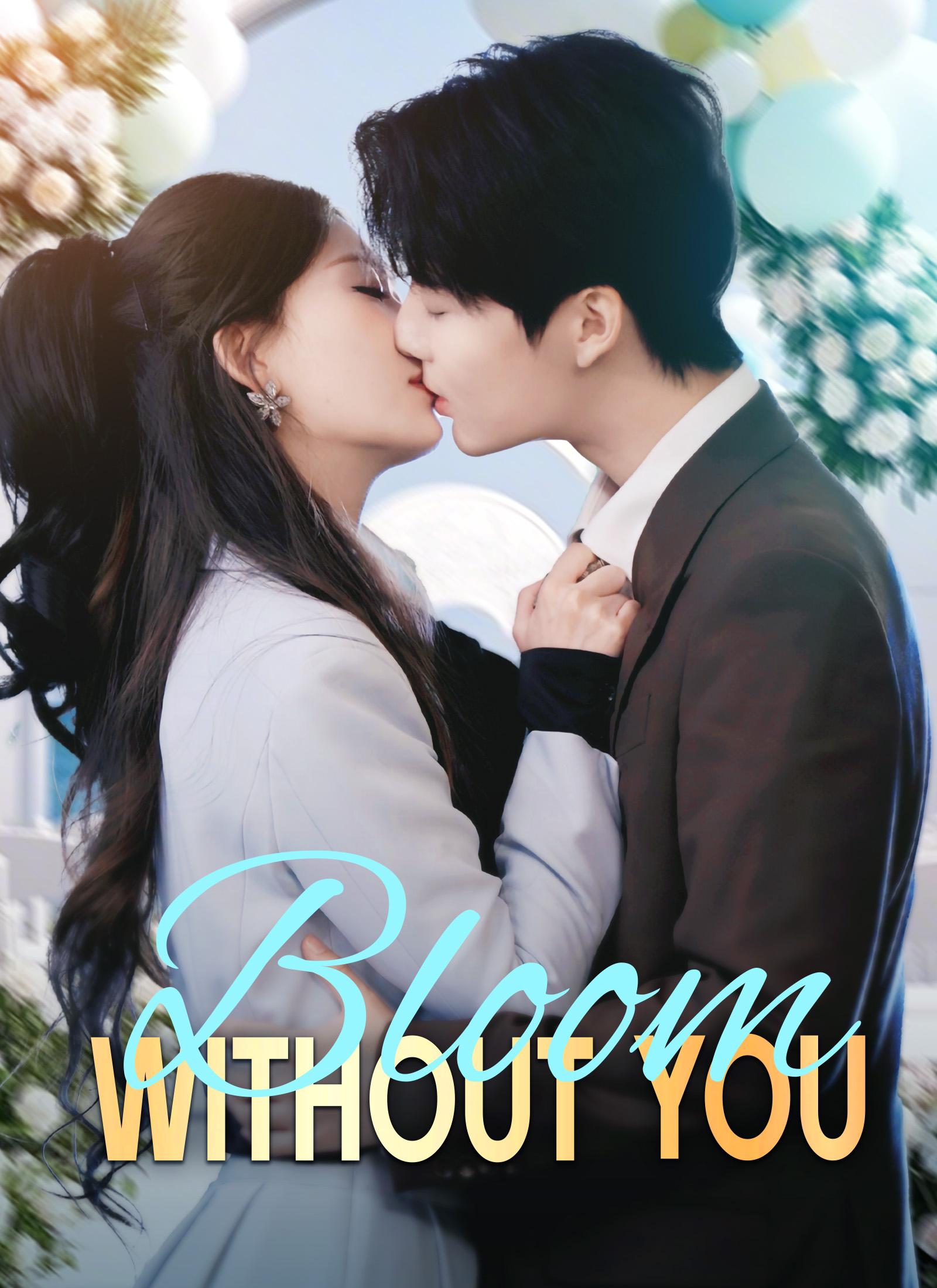 Poster [Dubbed]Bloom Without You