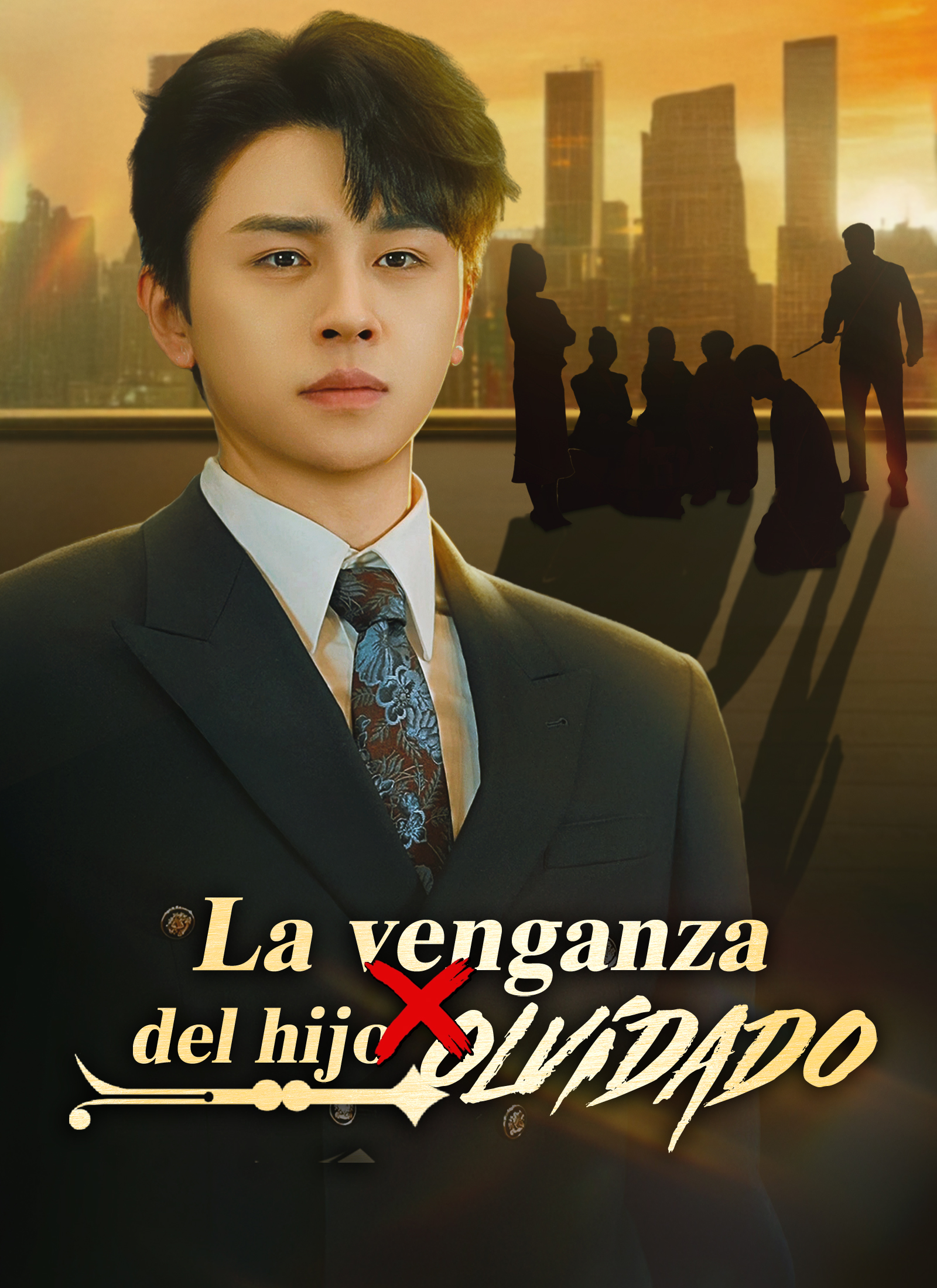 Poster [Doblado]La venganza del hijo olvidado