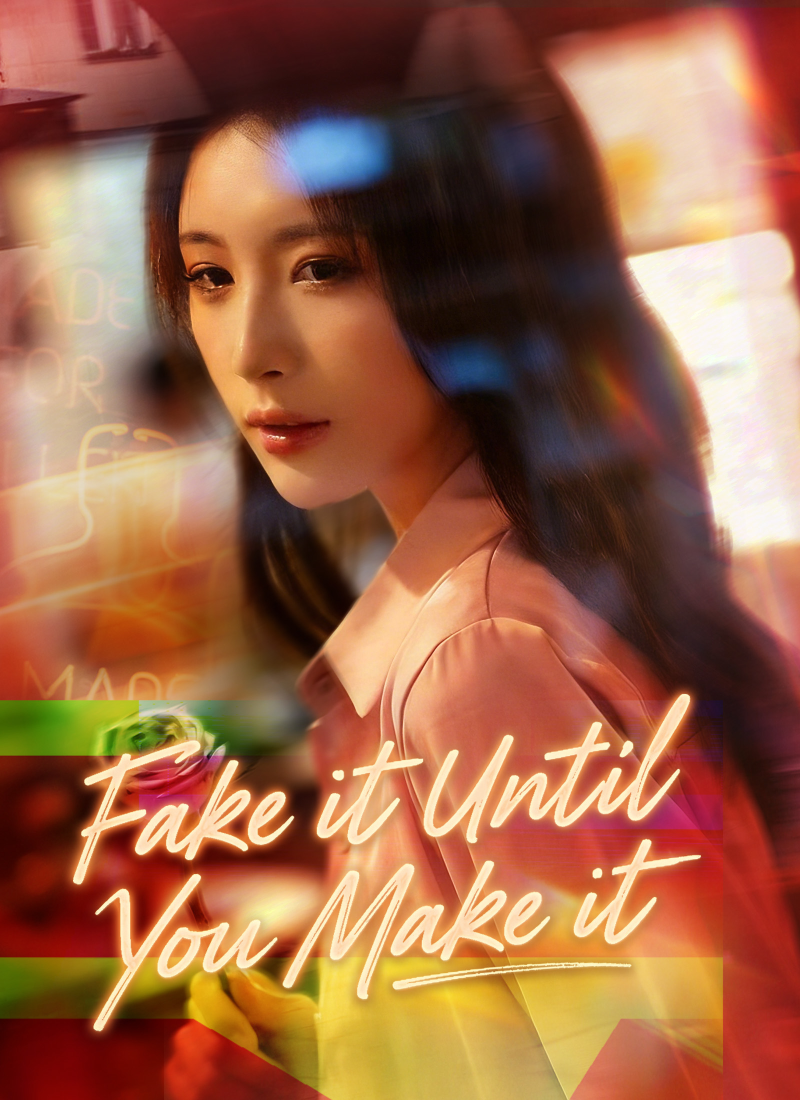 Poster Fake It Until You Make It