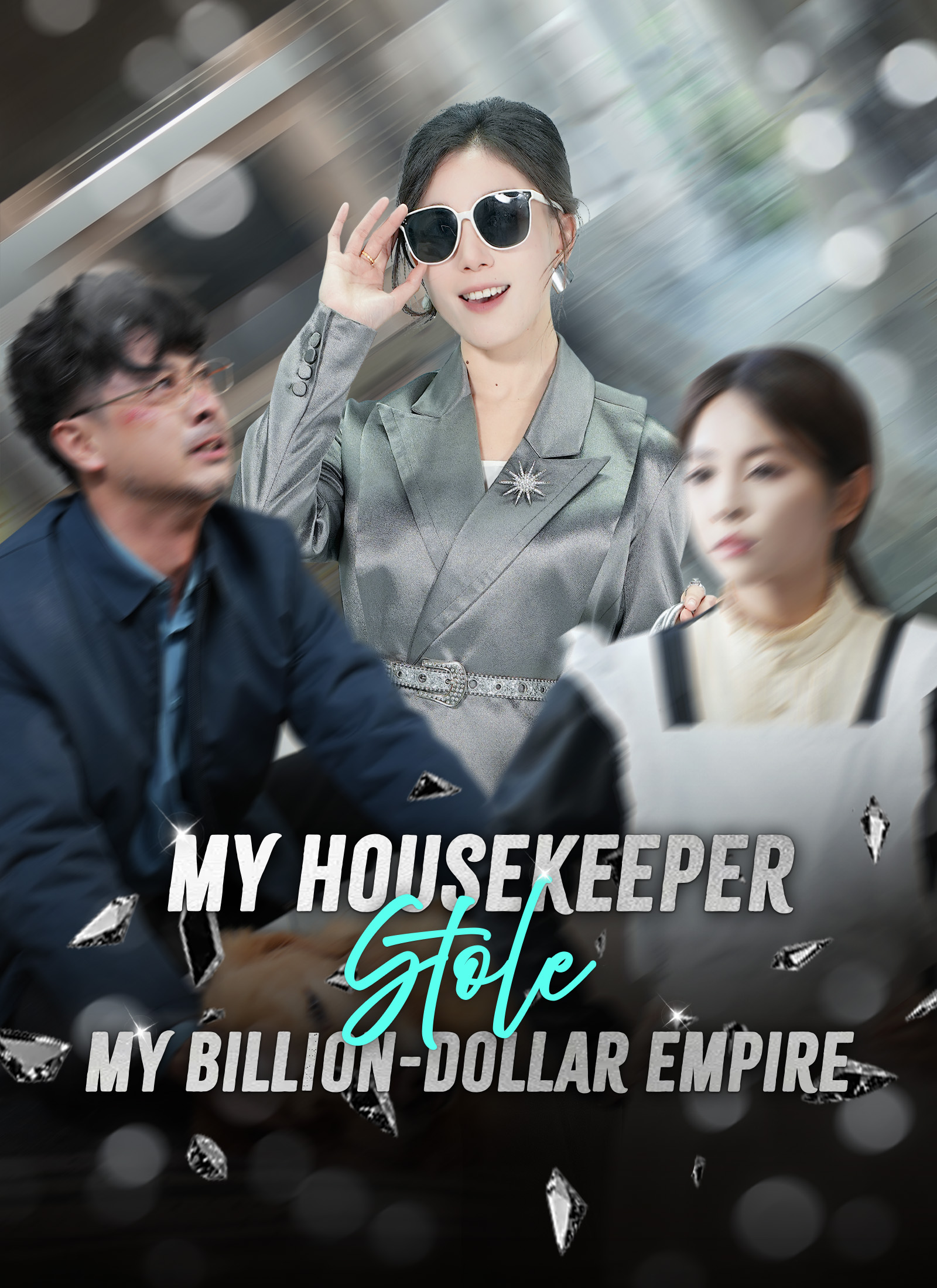 Poster My Housekeeper Stole My Billion-Dollar Empire