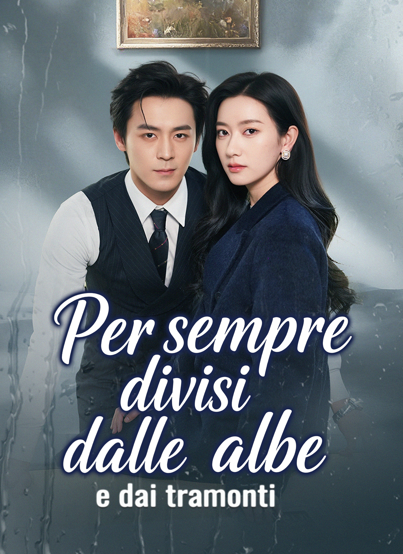 Poster Per sempre divisi dalle albe e dai tramonti