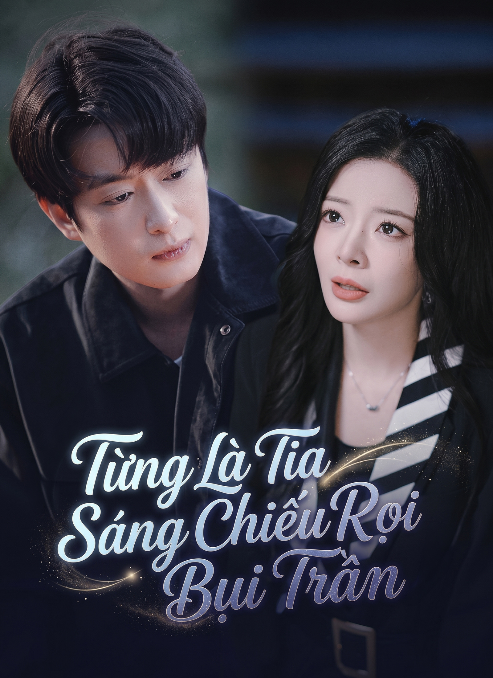 Poster Từng Là Tia Sáng Chiếu Rọi Bụi Trần